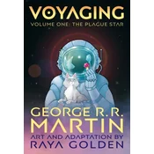 Voyaging, Volume One: The Plague Star