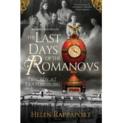 LAST DAYS OF THE ROMANOVS