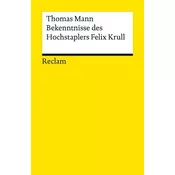 Bekenntnisse des Hochstaplers Felix Krull