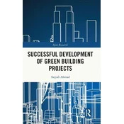 Successful Development of Green Building Projects