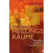 Eine Vision für Heilungsräume