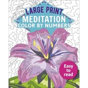 Large Print Meditation Color by Numbers: Easy to Read