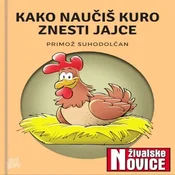 AUDIBOOK Avdio knjiga: Kako naučiš kuro znesti jajce?