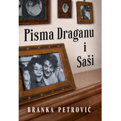 Pisma Draganu i Saši