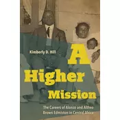 A Higher Mission