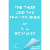 The Thief and the Traitor Bride