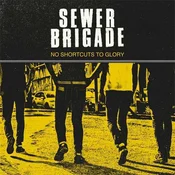 Sewer Brigade - No Guts No Glory (LP)