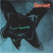posneti mediji TAMNICHARS - SICK AND WRONG, (5000486364)