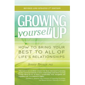 Growing Yourself Up