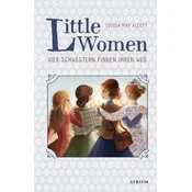 Little Women. Vier Schwestern finden ihren Weg (Bd. 2)