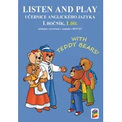 Listen and play - With Teddy Bears!, 1. díl (ucebnice)
