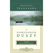 W Sanktuarium Duszy (In the Sanctuary of the Soul-Polish)