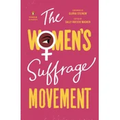 The Womens Suffrage Movement