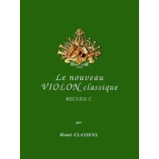 CLASSENS:LE NOUVEAU VIOLON CLASSIQUE VOL.C