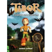 TIBOR I VAMPIRI NAD ZARINOM