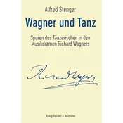 Wagner und Tanz