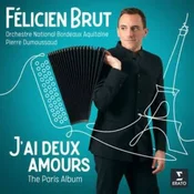 JAI DEUX AMOURS-THE PARIS ALBUM/FELICIEN BRUT
