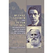 Rudolf Steiner and Peter Deunov