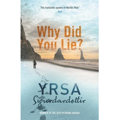 Why Did You Lie?