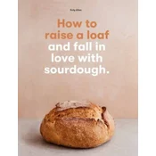 How to raise a loaf and fall in love with sourdough
