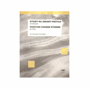 FORTUNATOW:POSITION CHANGE STUDIES,FOR VIOLIN