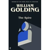 William Golding - Spire