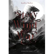 A Story of Wind and War
