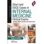 Short and OSCE Cases in Internal Medicine Clinical Exams