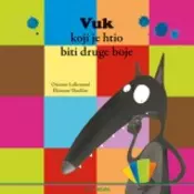 Vuk koji je htio biti druge boje