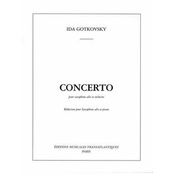 GOTKOVSKY IDA:CONCERTO POUR SAXOPHONE ALTO ET PIANO