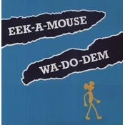 Eek-A-Mouse - Wa-Do-Dem (Reissue) (LP)