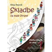 Skladbe za male škrate/za citre