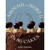 Around the World in 80 Cakes