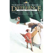 Ten Boys Who Made a Difference