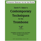 BAKER:CONTEMPORARY TECHNIQUES FOR THE TROMBONE VOL.1