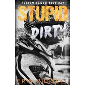 Stupid Dirty