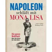 Napoleon schläft mit Mona Lisa