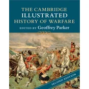 The Cambridge Illustrated History of Warfare