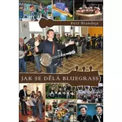 Jak se delá bluegrass