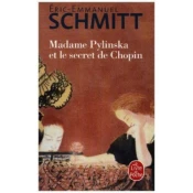 Madame Pylinska et le secret de Chopin