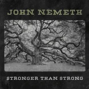 John Németh - Stronger Than Strong (LP)