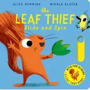 The Leaf Thief - Slide and Spin