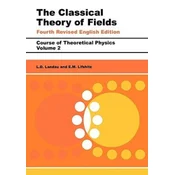 Classical Theory of Fields