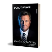 Zmaga je začetek - Borut Pahor