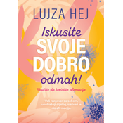 Iskusite svoje dobro odmah! - Lujza Hej ( H0193 )