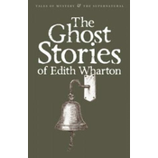 The Ghost Stories of Edith Wharton