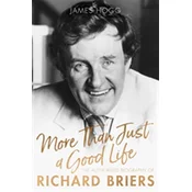 More Than Just A Good Life