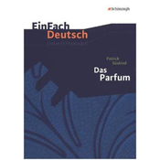 Patrick Süskind Das Parfum (Neubearbeitung)
