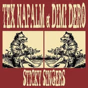 Tex Napalm & Dimi Déro - Sticky Singers (LP)