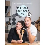 Midva kuhava, daj še ti! - Blaž Mikuljan, Tjaša Vede